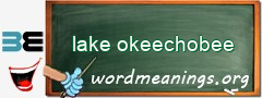 WordMeaning blackboard for lake okeechobee